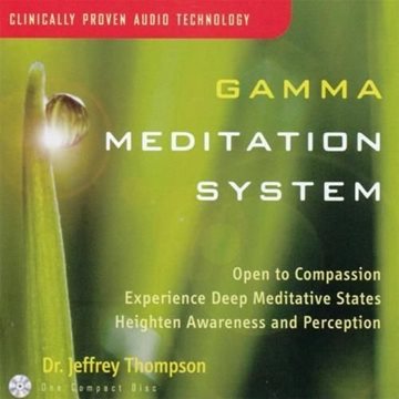 Bild von Thompson, Jeffrey Dr.: Gamma Meditation System Vol. 1 (CD)