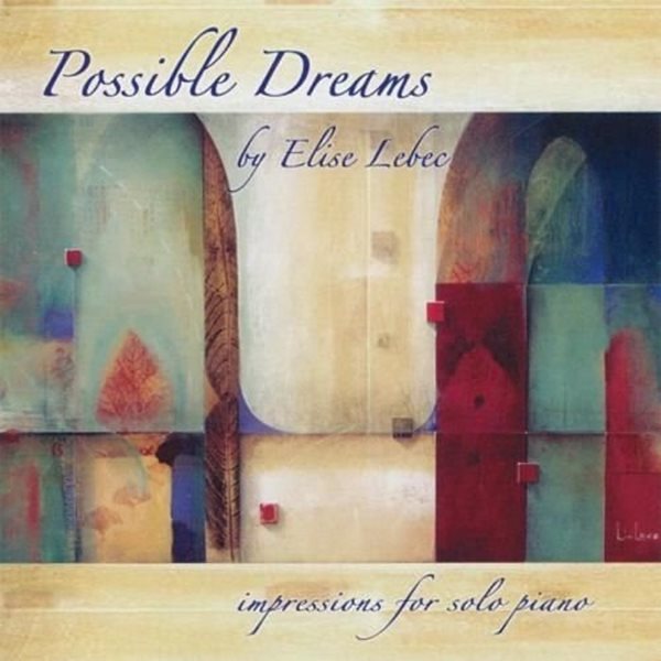 Bild von Lebec, Elise: Possible Dreams (CD)