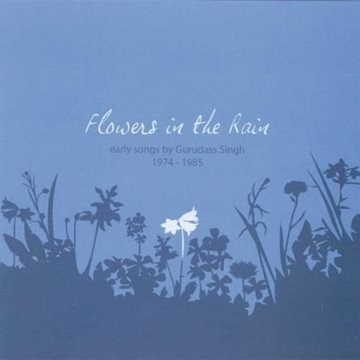 Bild von Gurudass: Flowers in the Rain (CD)