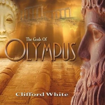 Bild von White, Clifford: The Gods of Olympus (CD)