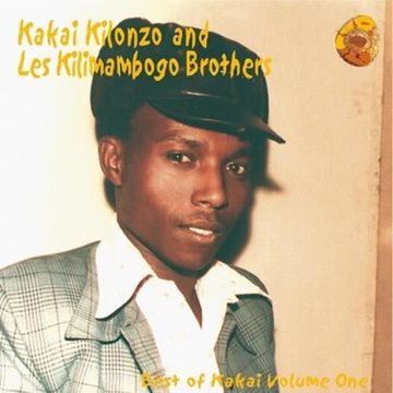 Bild von Kakai Kilonzo & Les Kilimabogo Brothers: The Best Of Kakai Vol. 1* (CD)