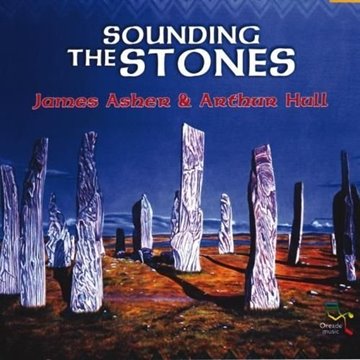 Bild von Asher, James & Hulll, Arthur: Sounding the Stones (CD)