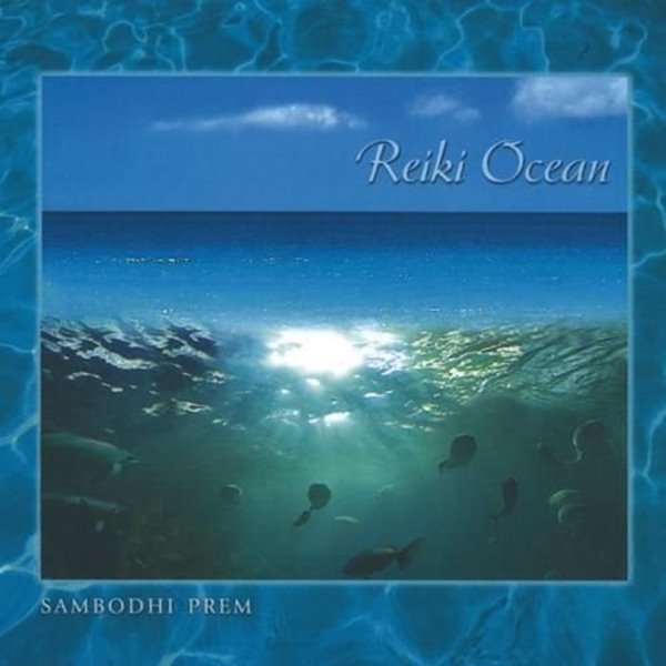 Bild von Sambodhi Prem: Reiki Ocean (CD)