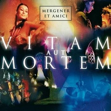 Bild von Mergener et Amici: Vitam aut Mortem (CD)