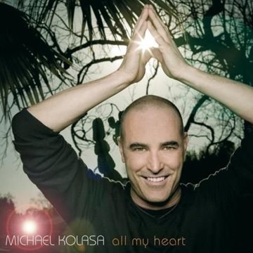 Bild von Kolasa, Michael: All My Heart (CD)