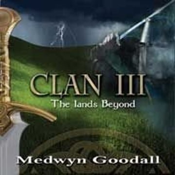 Bild von Goodall, Medwyn: Clan Vol. 3 - The Lands Beyond (CD)