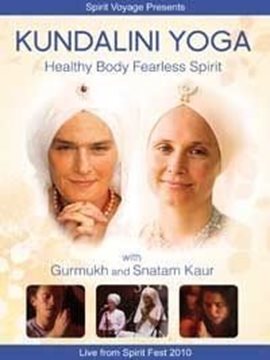 Bild von Gurmukh & Snatam Kaur: Kundalini Yoga - Healthy Body Fearless Spirit (DVD)