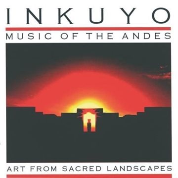 Bild von Inkuyo: Art from Sacred Landscapes (CD)