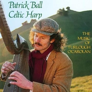 Bild von Ball, Patrick: Music of Turlough O'Carolan Vol. 1 (CD)