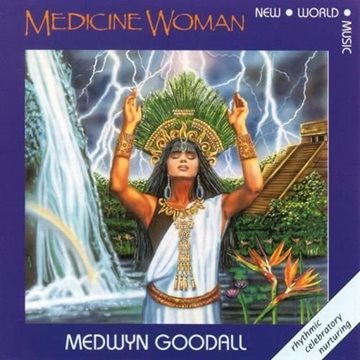 Bild von Goodall, Medwyn: Medicine Woman (CD)