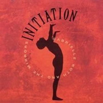 Bild von Roth, Gabrielle & The Mirrors: Initiation - digitally remastered (CD)