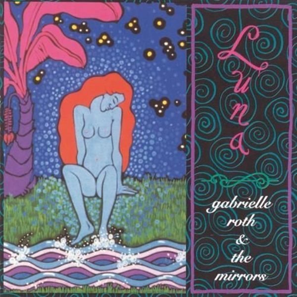 Bild von Roth, Gabrielle & The Mirrors: Luna (CD)