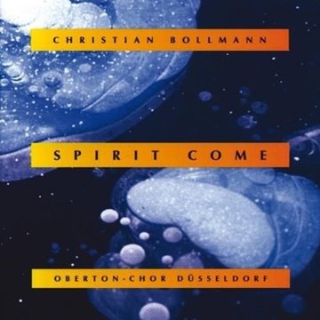 Bild von Bollmann, Christian: Spirit Come (CD)