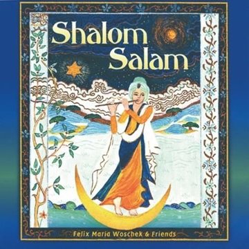 Bild von Woschek, Felix Maria: Shalom Salam (GEMA-Frei) (CD)