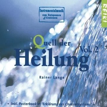 Bild von Lange, Rainer: Quell der Heilung Vol. 2* (CD)
