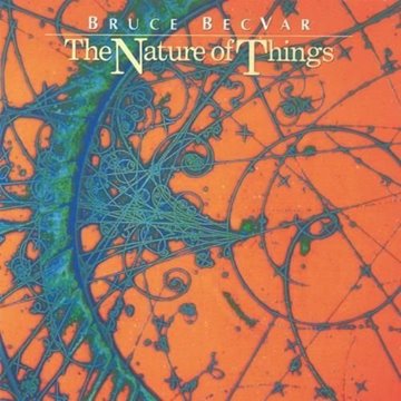 Bild von BecVar, Bruce: Nature of Things* (CD)
