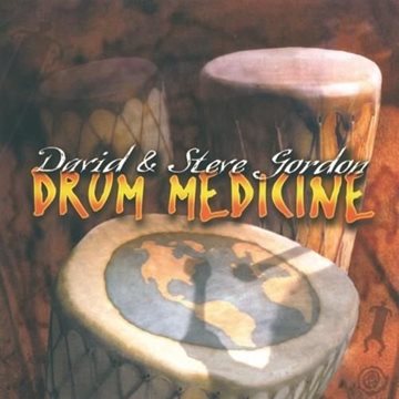 Bild von Gordon, David & Steve: Drum Medicine* (CD)