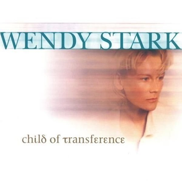 Bild von Stark, Wendy: Child of Transference (CD)