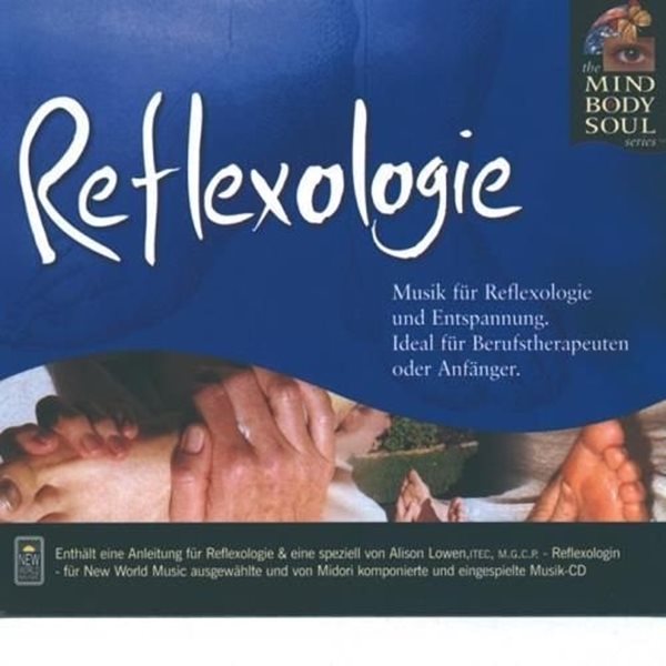 Bild von Mind Body Soul Series: Reflexology (CD)