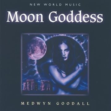 Bild von Goodall, Medwyn: Moon Goddess (CD)