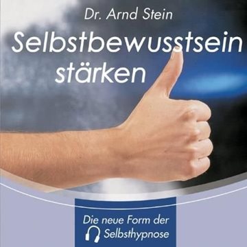Bild von Stein, Arnd: Selbstbewusstsein stärken (CD)