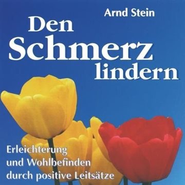 Bild von Stein, Arnd: Schmerz lindern (CD)