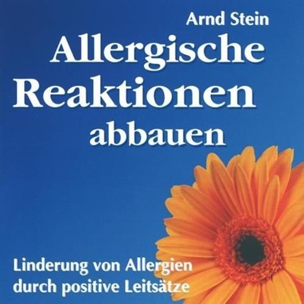 Bild von Stein, Arnd: Allergische Reaktionen abbauen (GEMA-Frei) (CD)