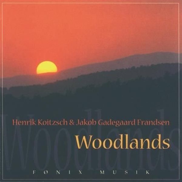 Bild von Koitzsch & Frandsen: Woodlands* (CD)