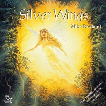 Bild von Rowland, Mike: Silver Wings (CD)