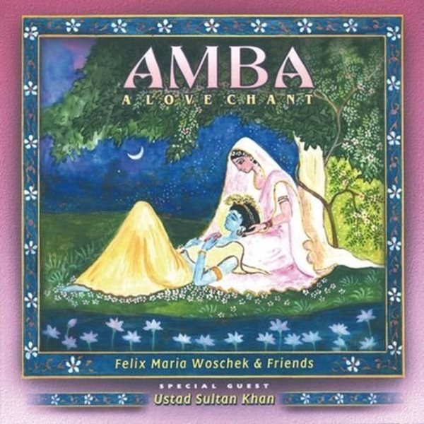 Bild von Woschek & Halbig, Konrad: Amba - A Love Chant (CD)