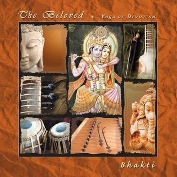 Bild von Bhakti: The Beloved - Yoga of Devotion (CD)