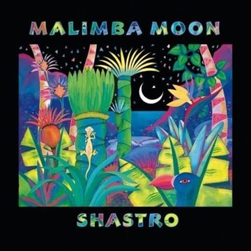 Bild von Shastro: Malimba Moon (CD)