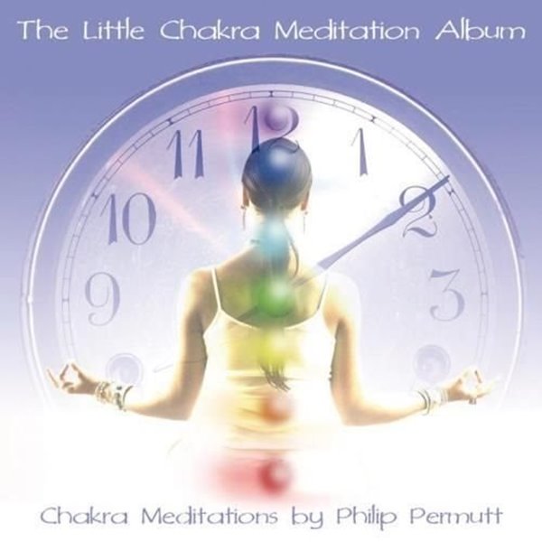 Bild von Permutt, Philip: Little Chakra Meditation Album (CD)