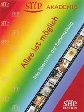 Bild von Kuby, Clemens: Alles ist möglich - Das Spektrum der Selbstheilung (DVD)