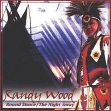 Bild von Wood, Randy: Round Dance the Night Away (CD)