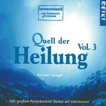 Bild von Lange, Rainer: Quell der Heilung Vol. 3* (CD)