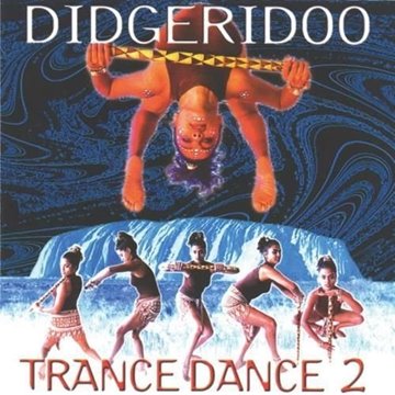 Bild von V. A. (Music Mosaic Collection): Didgeridoo Trance Dance 2 (CD)