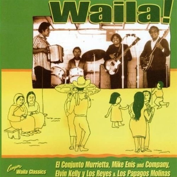 Bild von El Conjunto Murietta, Elvin Kelly y Los Reyes: Waila (CD)