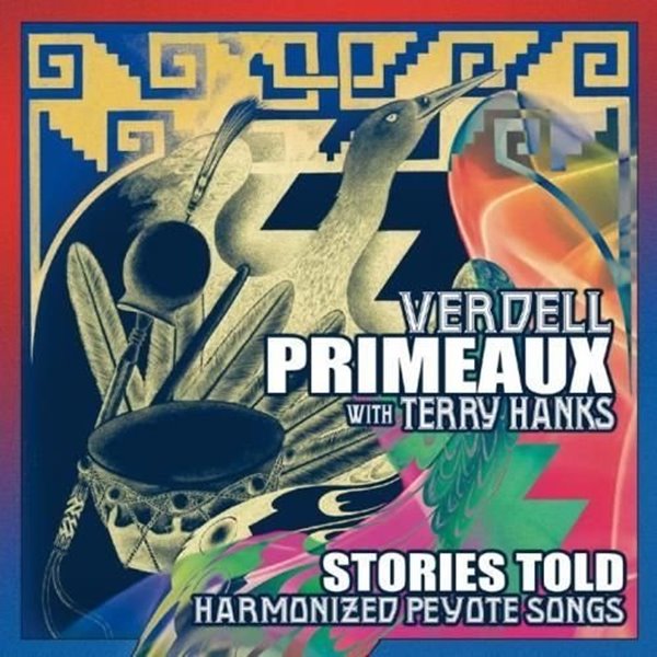 Bild von Primeaux, Verdell & Hanks, Terry: Stories Told (CD)