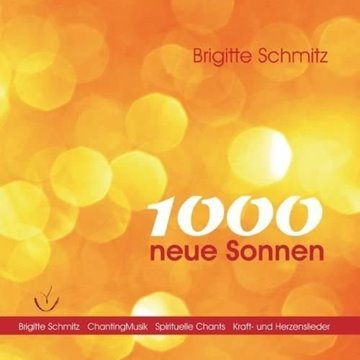 Bild von Schmitz, Brigitte: 1000 neue Sonnen (CD)