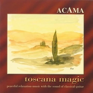 Bild von Acama: Toscana Magic (CD)