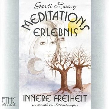 Bild von Haug, Gerti: Meditationserlebnis - Innere Freiheit (CD)