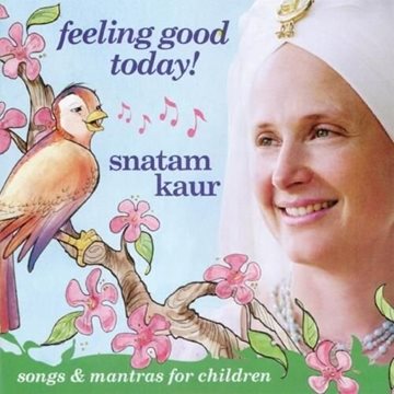 Bild von Snatam Kaur: Feeling Good Today! (CD)