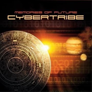 Bild von Cybertribe: Memories of Future (CD)