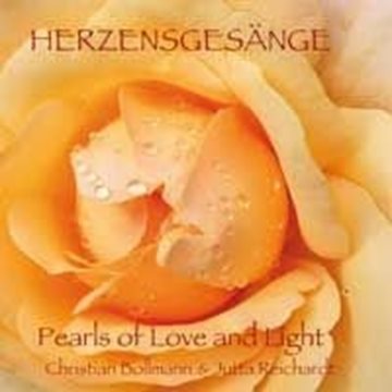 Bild von Bollmann, Christian & Reichardt, Jutta: Herzensgesänge - Pearls of Love and Ligh