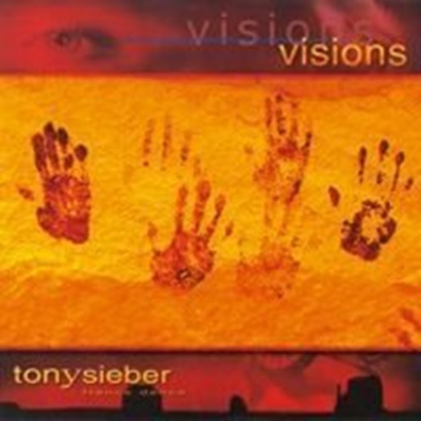 Bild von Sieber, Tony: Visions* (CD)