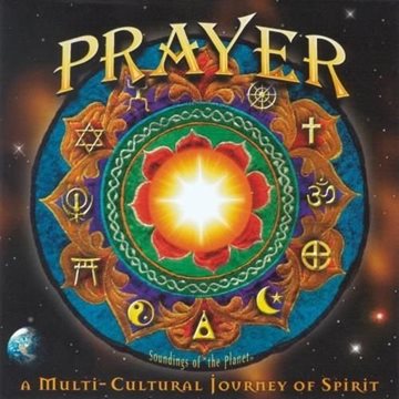 Bild von V. A. (Soundings of the Planet): Prayer* (CD)