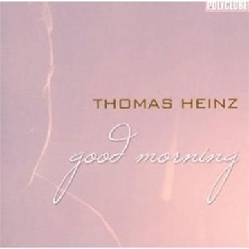 Bild von Thomas Heinz: Good Morning (CD)