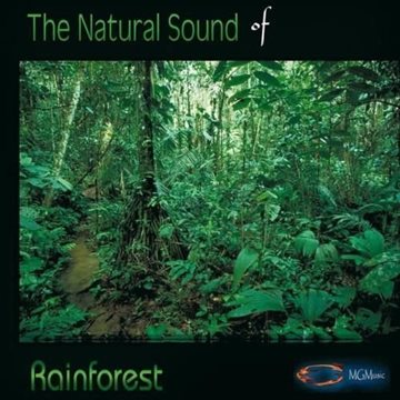Bild von Goodall, Medwyn: The Nature Sounds of RAINFOREST (CD)