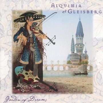 Bild von Alquimia & Gleisberg: Garden of Dreams* (CD)
